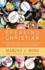 Speaking Christian: Why Christian Words Have Lost Their Meaning and Power--And How They Can Be Restored