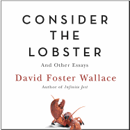 consider the lobster and other essays