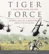Tiger Force: A True Story of Men and War