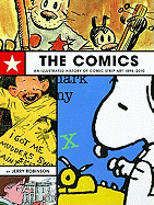 The Comics: An Illustrated History of Comic Strip Art
