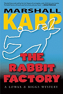 The Rabbit Factory: A Lomax & Biggs Mystery
