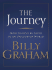 The Journey: How to Live by Faith in an Uncertain World