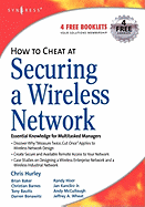 How to Cheat at Securing a Wireless Network