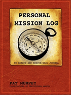 Rescued to Rescue Personal Mission Log