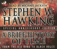 A Brief History of Time: From the Big Bang to Black Holes