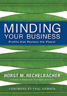 Minding Your Business: Profits That Restore the Planet