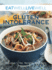 Eat Well, Live Well with Gluten Intolerance: Gluten-Free Recipes and Tips