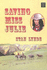 Saving Miss Julie