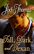 Tall, Dark, and Texan