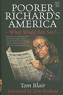Poorer Richard's America: What Would Ben Say?