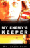 My Enemy's Keeper