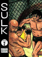 Sulk, Volume 2: Deadly Awesome