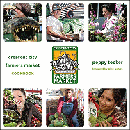 Crescent City Farmers Market Cookbook
