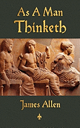 As a Man Thinketh