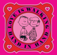 Love Is Walking Hand in Hand