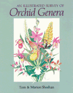 An Illustrated Survey of Orchid Genera