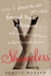 Shameless: How I Ditched the Diet, Got Naked, Found True Pleasure... and Somehow Got Home in Time to Cook Dinner