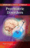 Disease and Drug Consult: Psychiatric Disorders