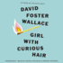 The Girl With the Curious Hair