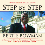 Step by Step: A Memoir of Hope, Friendship, Perserverance and Living the American Dream