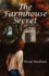 The Farmhouse Secret