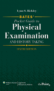 Bates' Pocket Guide to Physical Examination and History Taking, International Edition