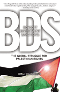 Boycott, Divestment, Sanctions: The Struggle for Palestinian Civil Rights