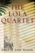 The Lola Quartet