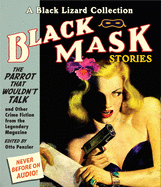 The Parrot That Wouldn T Talk: And Other Crime Fiction from the Legendary Magazine