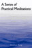 A Series of Practical Meditations