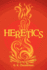 Heretics