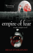 empire of fear an epic vampire novel