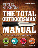 total outdoorsman manual 374 skills you need