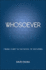 Whosoever: Finding Christ in the Book of Proverbs