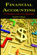 Financial Accounting a Course for All Majors (PB)
