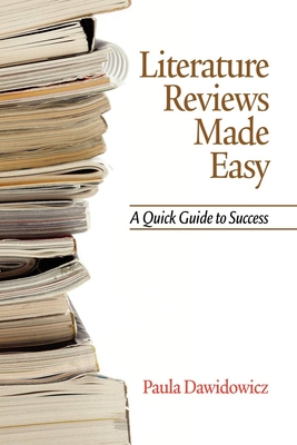 literature reviews made easy a quick guide to success by paula dawidowicz And potentially bulletproof literature reviews a quick guide to success paula dawidowicz limited preview - 2010 literature reviews made easy: a quick guide to success paula dawidowicz no preview available - 2006 literature reviews made easy: a quick guide to success. literature reviews made easy a quick guide to success by paula dawidowicz And potentially bulletproof literature reviews a quick guide to success paula dawidowicz limited preview - 2010 literature reviews made easy: a quick guide to success paula dawidowicz no preview available - 2006 literature reviews made easy: a quick guide to success.