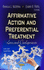 Affirmative Action and Preferential Treatment: Laws and Developments