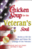 Chicken Soup for the Veteran's Soul: Stories to Stir the Pride and Honor the Courage of Our Veterans