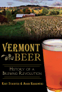 vermont beer history of a brewing revolution