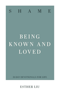 ISBN 9781629950020 product image for shame being known and loved | upcitemdb.com