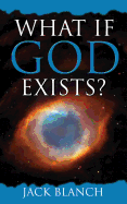 what if god exists
