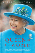 New Queen Of The World Elizabeth Ii Sovereign And Stateswoman