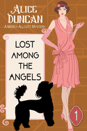 lost among the angels a mercy allcutt mystery book 1 historical cozy myste