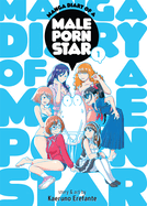 New Manga Diary Of A Male Porn Star Vol 1