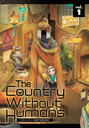 New Country Without Humans Vol 1