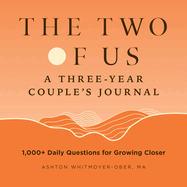 two of us a three year couples journal 1 000 daily questions for growing cl