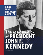 ISBN 9781666341683 product image for assassination of president john f kennedy a day that changed america | upcitemdb.com