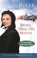 becky meets her match an amish christmas romance