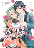 ISBN 9781685799182 product image for knight captain is the new princess to be vol 1 | upcitemdb.com