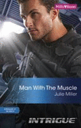 Man with the Muscle